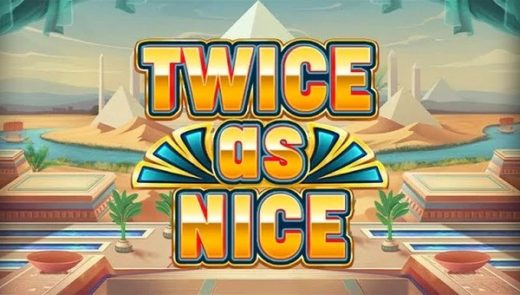 Twice as Nice